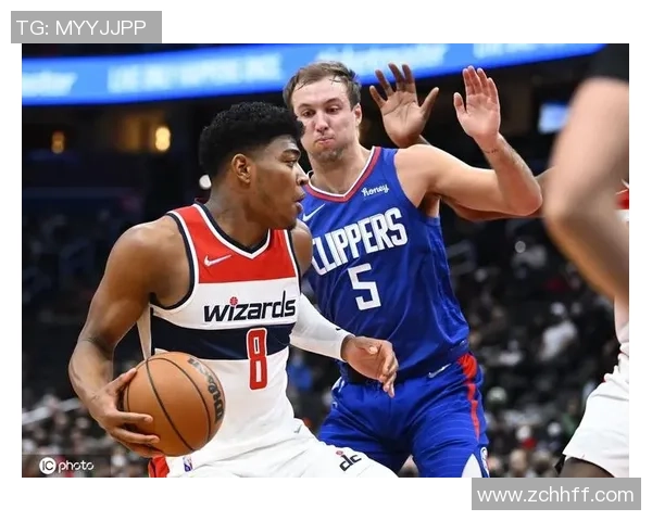 快船与奇才精彩对决直播录像回顾全场亮点与精彩瞬间分析 快船与奇才精彩对决直播录像回顾全场亮点与精彩瞬间分析